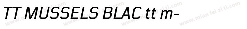 TT MUSSELS BLAC tt m字体转换